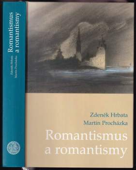 Romantismus a romantismy