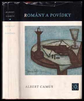 Romány a povídky : Cizinec, Mor, Pád, Exil a království - Albert Camus (1969, Odeon) - ID: 851390