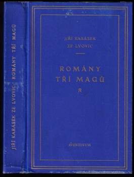 Romány tří magů - I - III -  Román Manfreda Macmillena + Scarabeus + Ganymedes