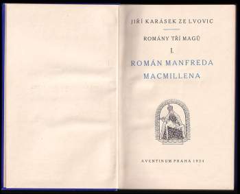 Jiří Karásek ze Lvovic: Romány tří magů
