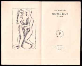 Gottfried Keller: Romeo a Julie na vsi - VÝTISK 74 Z 200, PODPIS KAREL SVOLINSKÝ