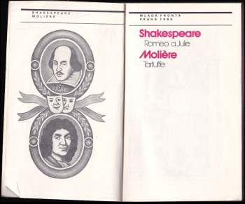 William Shakespeare: Romeo a Julie, Tartuffe