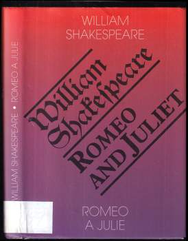 Romeo a Julie : Romeo and Juliet