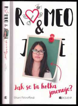 Shani Petroff: Romeo & jak se ta holka jmenuje?