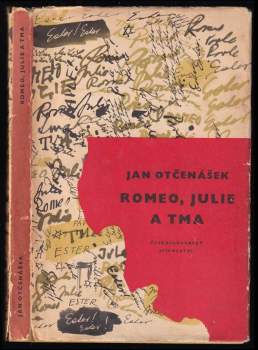 Jan Otčenášek: Romeo, Julie a tma