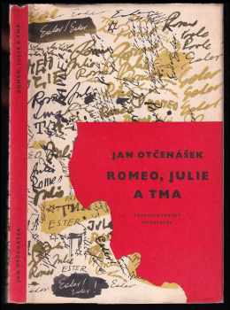 Romeo, Julie a tma - Jan Otčenášek (1958, Československý spisovatel) - ID: 230858