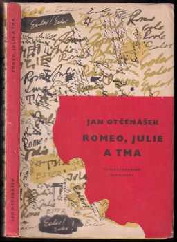 Romeo, Julie a tma