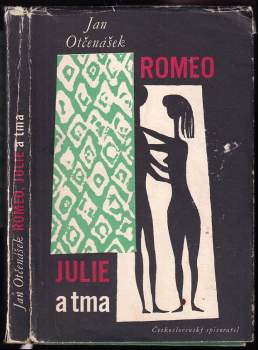Romeo, Julie a tma