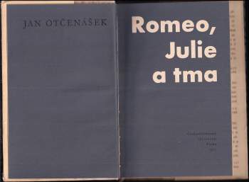 Jan Otčenášek: Romeo, Julie a tma