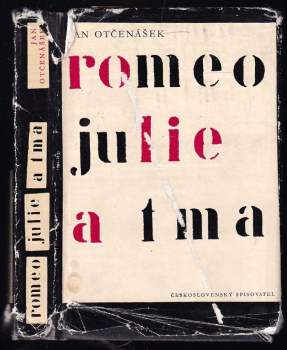 Romeo, Julie a tma