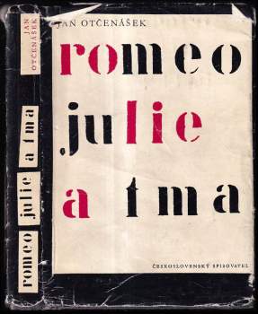 Romeo, Julie a tma