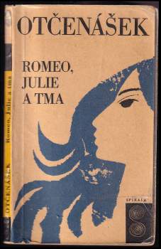 Romeo, Julie a tma