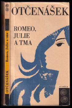 Romeo, Julie a tma