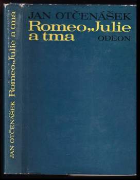 Romeo, Julie a tma
