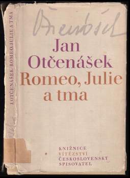 Jan Otčenášek: Romeo, Julie a tma
