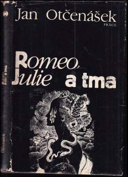 Romeo, Julie a tma