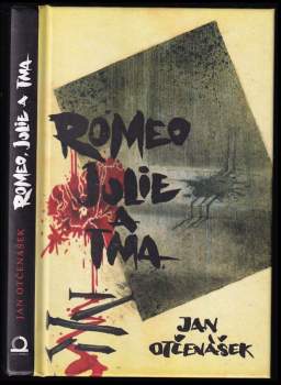 Romeo, Julie a tma