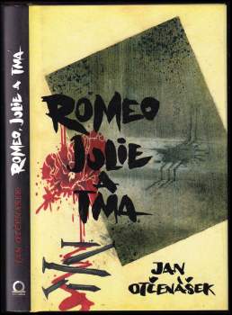 Romeo, Julie a tma