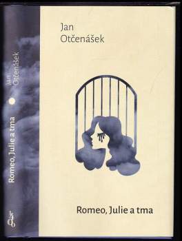 Jan Otčenášek: Romeo, Julie a tma