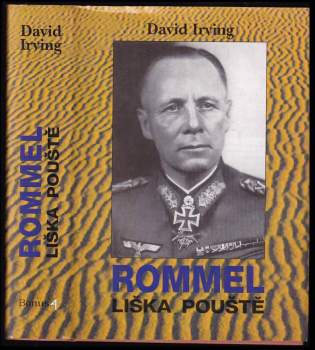 David John Cawdell Irving: Rommel