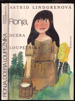 Astrid Lindgren: Ronja, dcera loupežníka