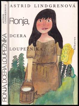 Astrid Lindgren: Ronja, dcera loupežníka
