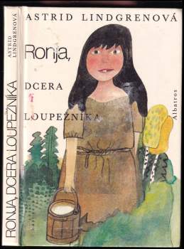 Astrid Lindgren: Ronja, dcera loupežníka