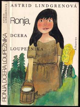 Astrid Lindgren: Ronja, dcera loupežníka