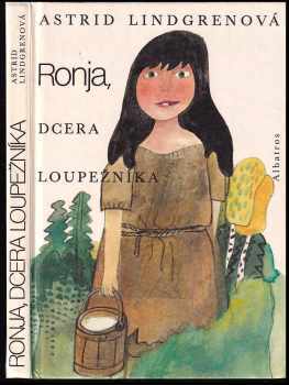 Ronja, dcera loupežníka - Astrid Lindgren (1987, Albatros) - ID: 797802