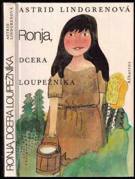 Ronja, dcera loupežníka - Astrid Lindgren (1987, Albatros) - ID: 806570