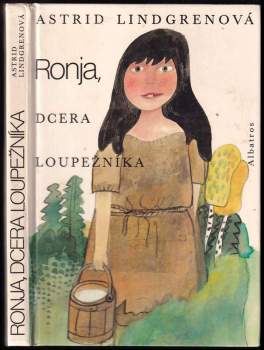 Ronja, dcera loupežníka - Astrid Lindgren (1987, Albatros) - ID: 822068