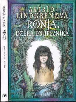 Ronja, dcera loupežníka - Astrid Lindgren (2007, Albatros) - ID: 1177640