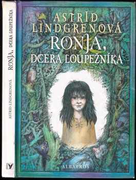 Astrid Lindgren: Ronja, dcera loupežníka