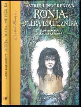 Ronja, dcera loupežníka - Astrid Lindgren (2013, Albatros) - ID: 1712105