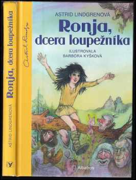 Astrid Lindgren: Ronja, dcera loupežníka