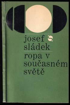 Ropa v současném světě