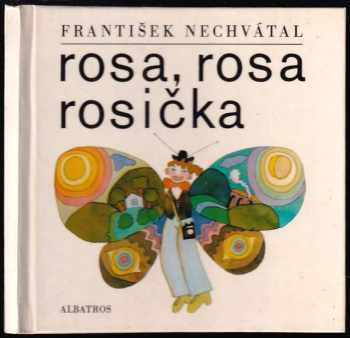 Rosa, rosa, rosička
