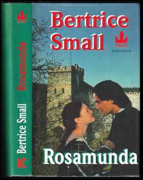 Bertrice Small: Rosamunda