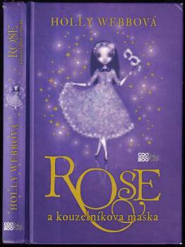 Rose a kouzelníkova maska