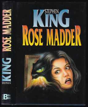 Stephen King: Rose Madder