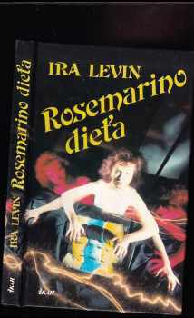 Rosemarino dieťa - Ira Levin (1993, Ikar) - ID: 531665