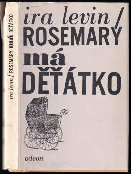 Ira Levin: Rosemary má děťátko