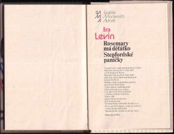 Ira Levin: Rosemary má děťátko ; Stepfordské paničky