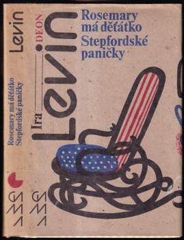 Rosemary má děťátko ; Stepfordské paničky