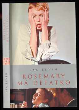 Ira Levin: Rosemary má děťátko
