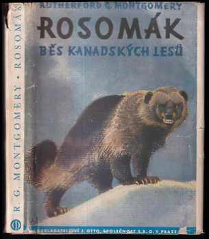 Rosomák, běs kanadských lesů