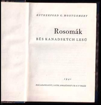 Rutherford George Montgomery: Rosomák, běs kanadských lesů