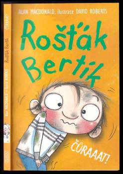 Alan MacDonald: Rošťák Bertík