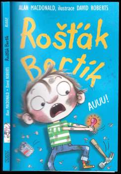 Rošťák Bertík : Auuu!