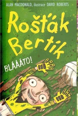 Rošťák Bertík